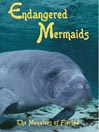 Endangered Mermaids@